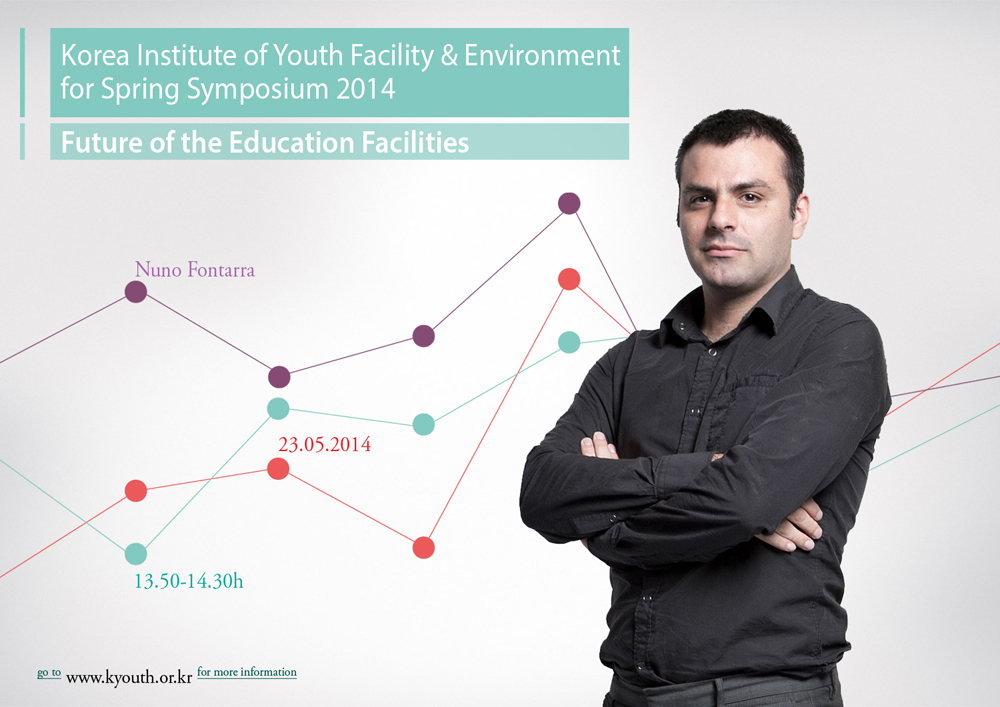 2014 05 15 Nuno Fontarra Future of Education Facilities